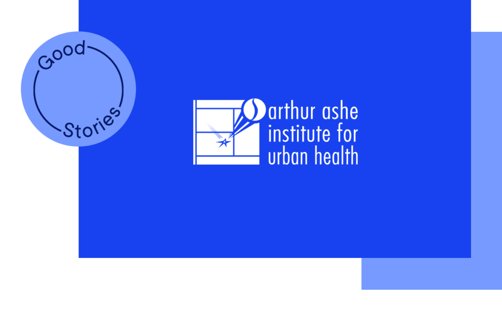 Improving Urban Health Equity with the Arthur Ashe Institute